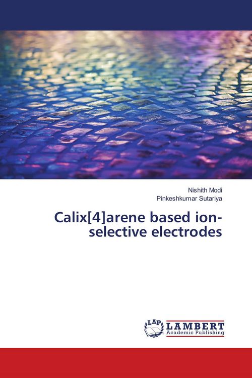 Produktbild: Calix[4]arene based ion-selective electrodes
