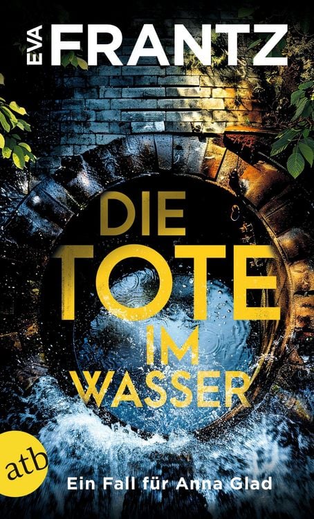 Bild vom Artikel Die Tote im Wasser vom Autor Eva Frantz