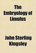 Produktbild: The Embryology of Limulus