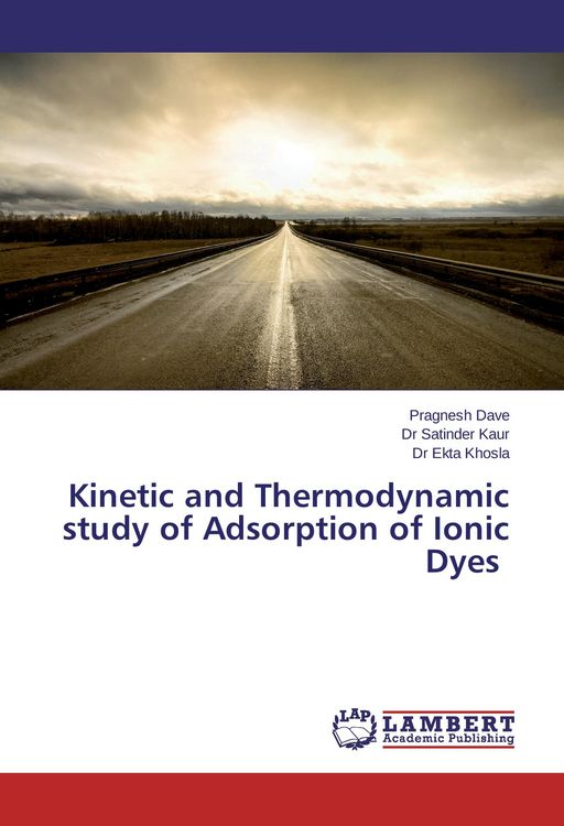 Produktbild: Kinetic and Thermodynamic study of Adsorption of Ionic Dyes
