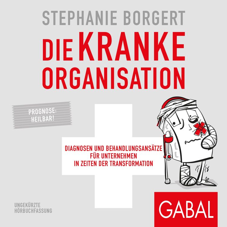 Produktbild: Die kranke Organisation
