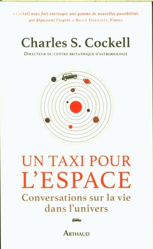 Produktbild: Un taxi pour l'espace : conversations sur la vie dans l'Univers