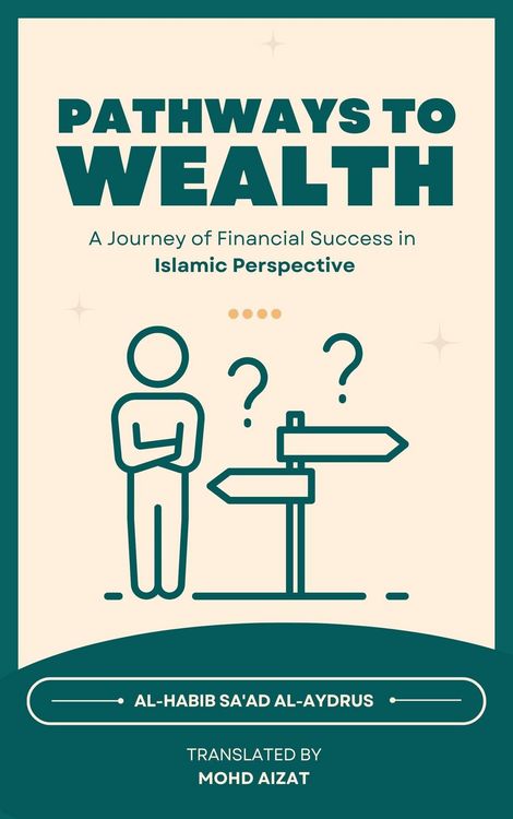 Produktbild: Pathways to Wealth, A Journey of Financial Success in Islamic Perspective
