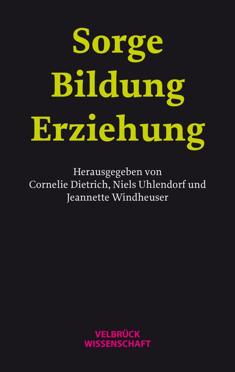 Produktbild: Sorge &ndash; Bildung &ndash; Erziehung