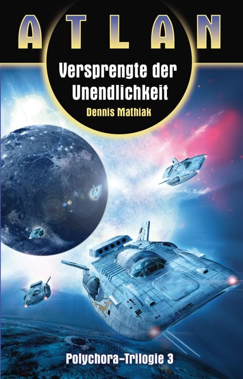 Produktbild: ATLAN Polychora 3: Versprengte der Unendlichkeit