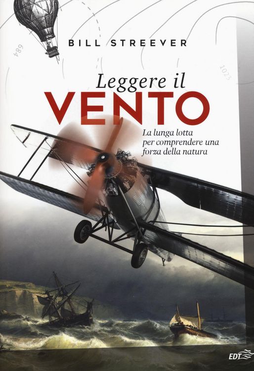 Produktbild: Leggere il vento. La lunga lotta per comprendere una forza della natura