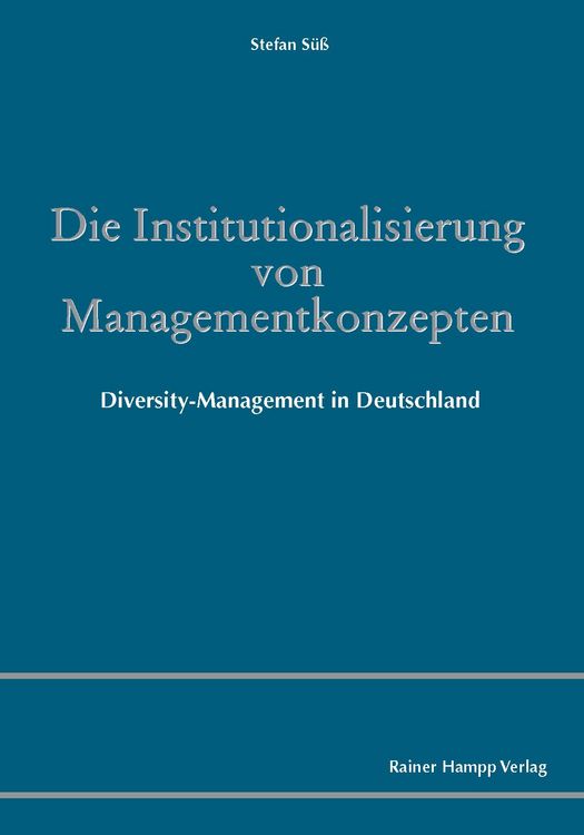 Produktbild: Die Institutionalisierung von Managementkonzepten