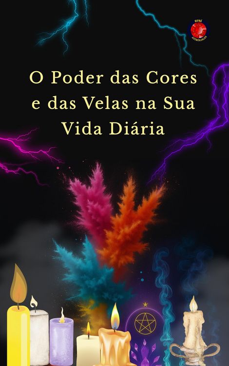 Produktbild: O Poder das Cores e das Velas na Sua Vida Di&aacute;ria