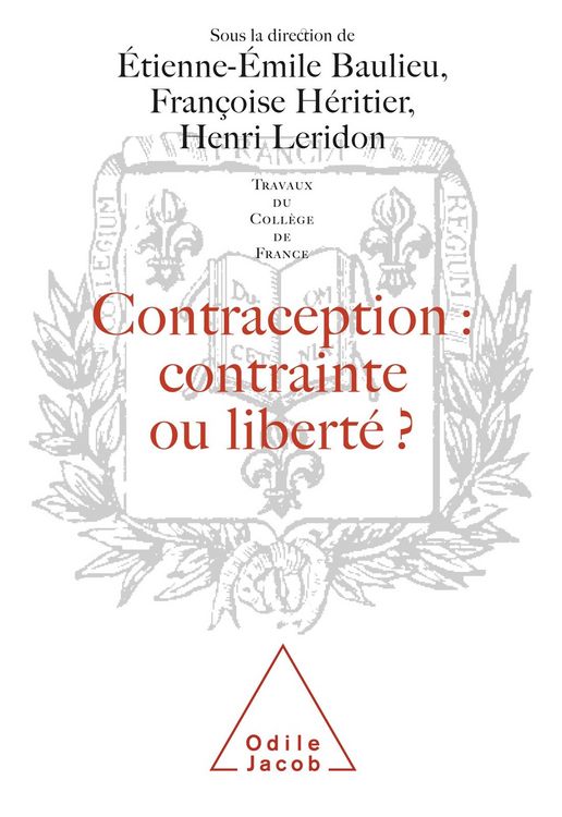 Produktbild: Contraception : contrainte ou liberte ?