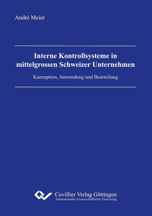 Produktbild: Interne Kontrollsysteme in mittelgrossen Schweizer Unternehmen