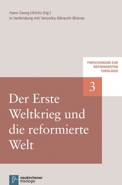 Produktbild: Der Erste Weltkrieg und die reformierte Welt