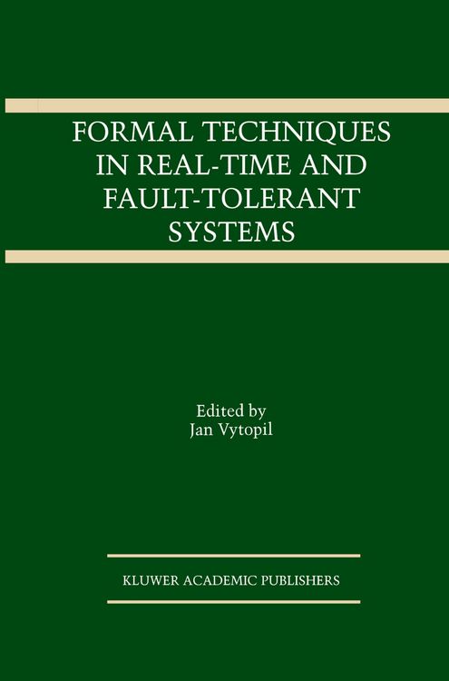 Produktbild: Formal Techniques in Real-Time and Fault-Tolerant Systems