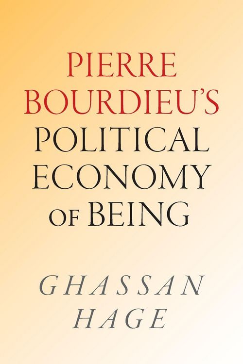 Produktbild: Pierre Bourdieu's Political Economy of Being