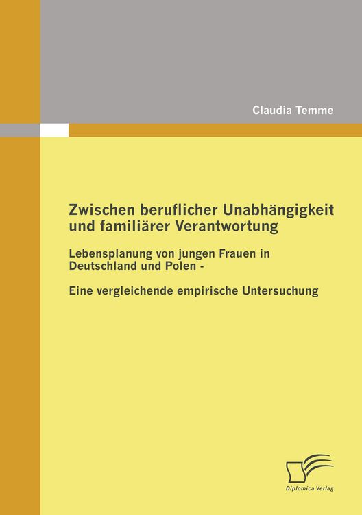 Produktbild: Zwischen beruflicher Unabh&auml;ngigkeit und famili&auml;rer Verantwortung