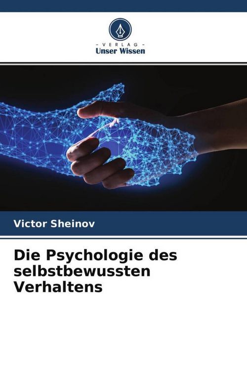 Produktbild: Die Psychologie des selbstbewussten Verhaltens
