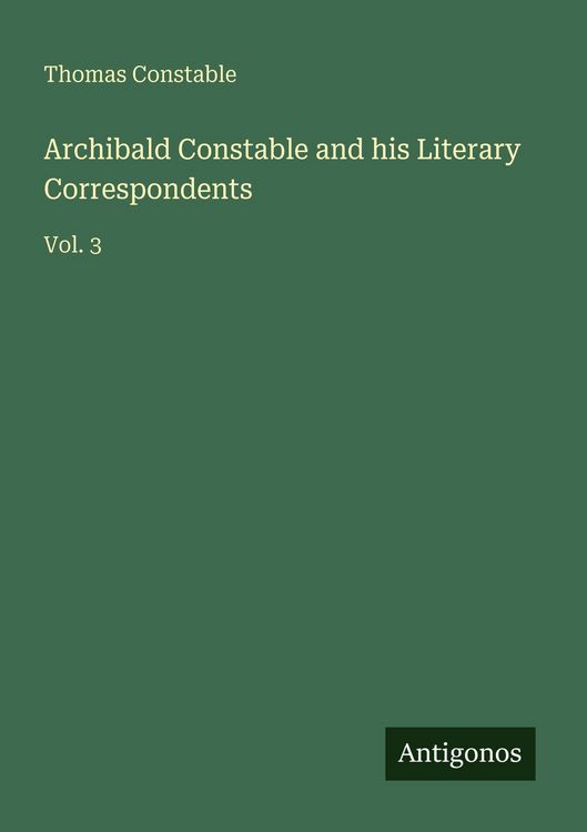 Produktbild: Archibald Constable and his Literary Correspondents