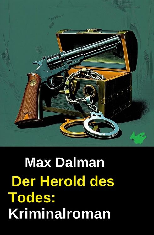 Produktbild: Der Herold des Todes: Kriminalroman