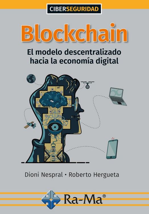Produktbild: Blockchain:el modelo descentralizado hacia la economia