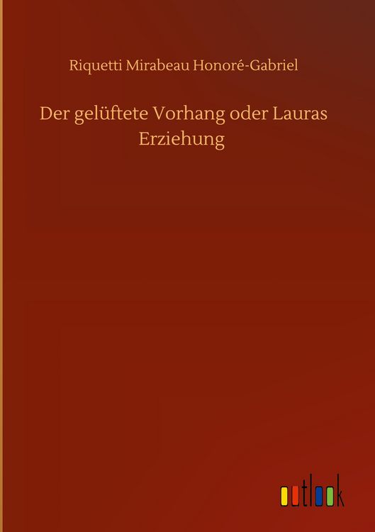 Produktbild: Der gel&uuml;ftete Vorhang oder Lauras Erziehung