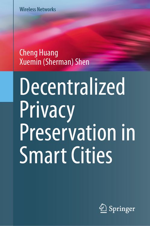 Produktbild: Decentralized Privacy Preservation in Smart Cities