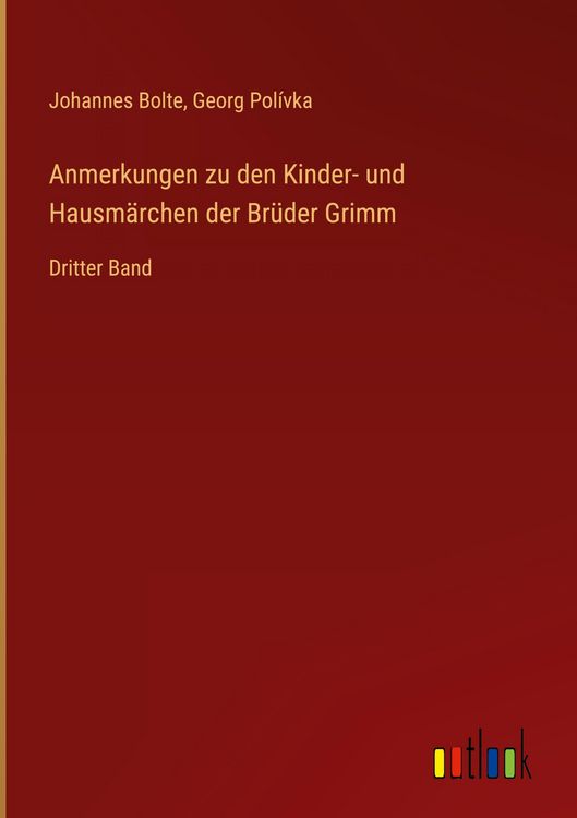 Produktbild: Anmerkungen zu den Kinder- und Hausm&auml;rchen der Br&uuml;der Grimm