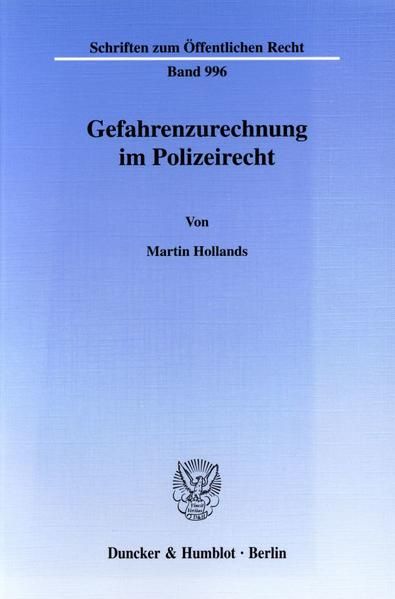 Produktbild: Gefahrenzurechnung im Polizeirecht.