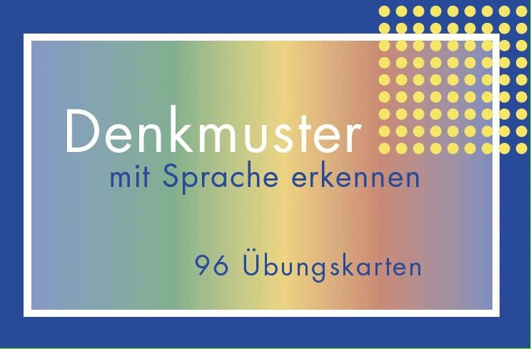 Produktbild: Denkmuster mit der Sprache erkennen