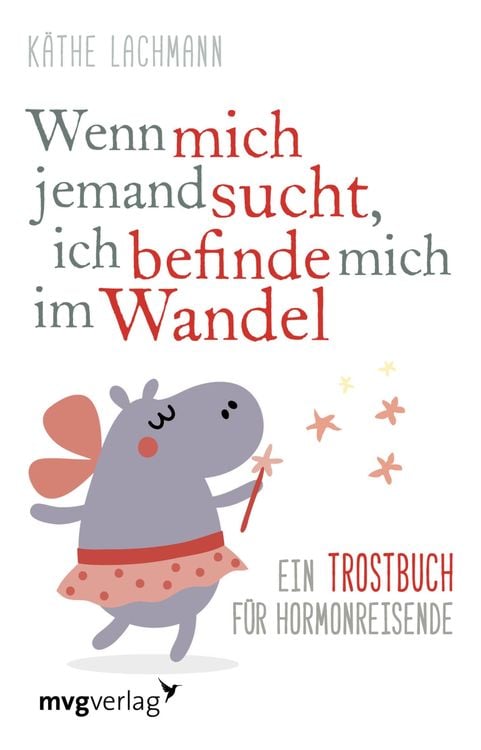 Produktbild: Wenn mich jemand sucht, ich befinde mich im Wandel