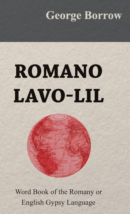 Produktbild: Romano Lavo-Lil - Word Book of the Romany or English Gypsy Language