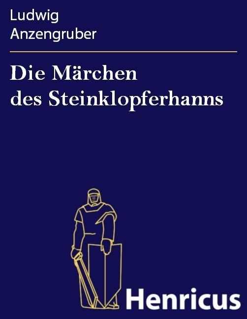 Produktbild: Die M&auml;rchen des Steinklopferhanns