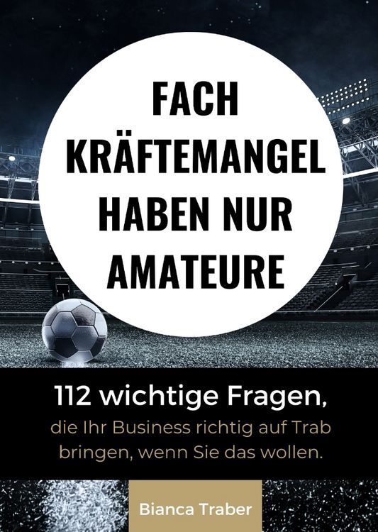 Produktbild: Fachkr&auml;ftemangel haben nur Amateure