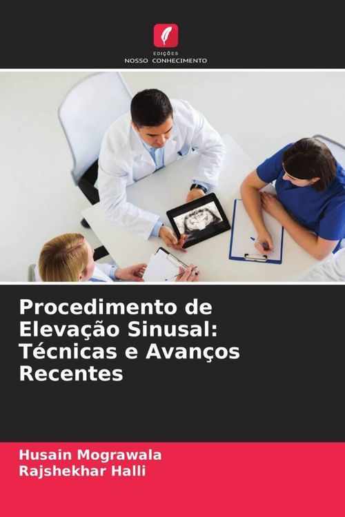Produktbild: Procedimento de Eleva&ccedil;&atilde;o Sinusal: T&eacute;cnicas e Avan&ccedil;os Recentes