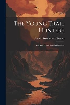 Produktbild: The Young Trail Hunters