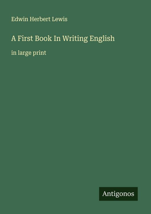 Produktbild: A First Book In Writing English