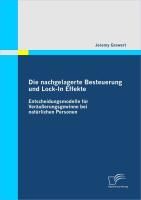Produktbild: Die nachgelagerte Besteuerung und Lock-In Effekte