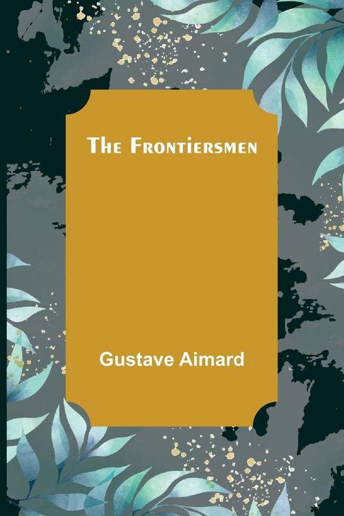 Produktbild: The Frontiersmen