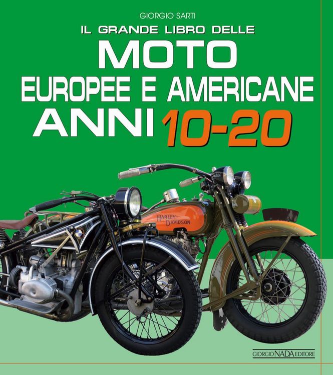 Produktbild: Il grande libro delle moto europee e americane anni 10-20