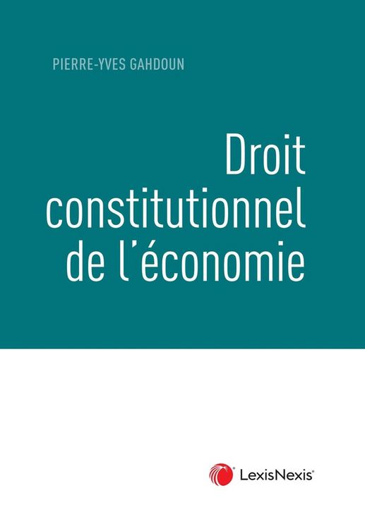 Produktbild: Droit constitutionnel de l economie