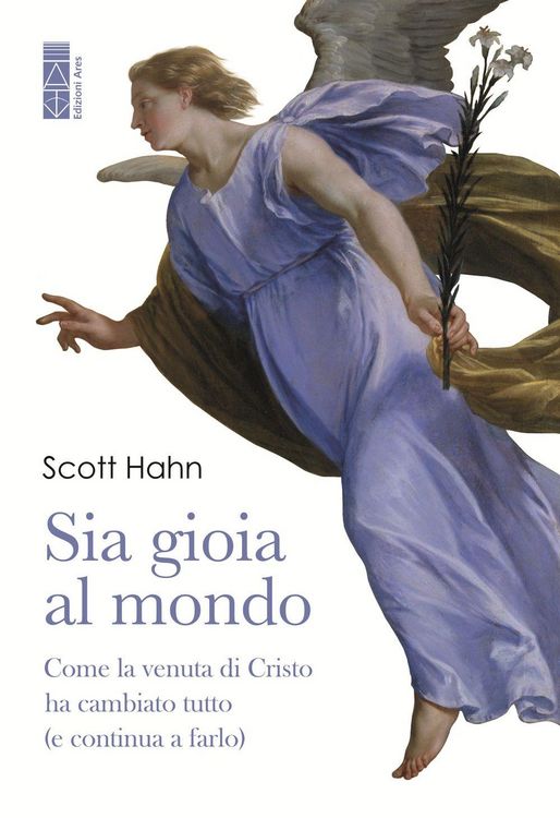 Produktbild: Sia gioia al mondo. Come la venuta di Cristo ha cambiato tutto (e continua a farlo)