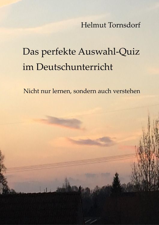 Produktbild: Das perfekte Auswahl-Quiz im Deutschunterricht