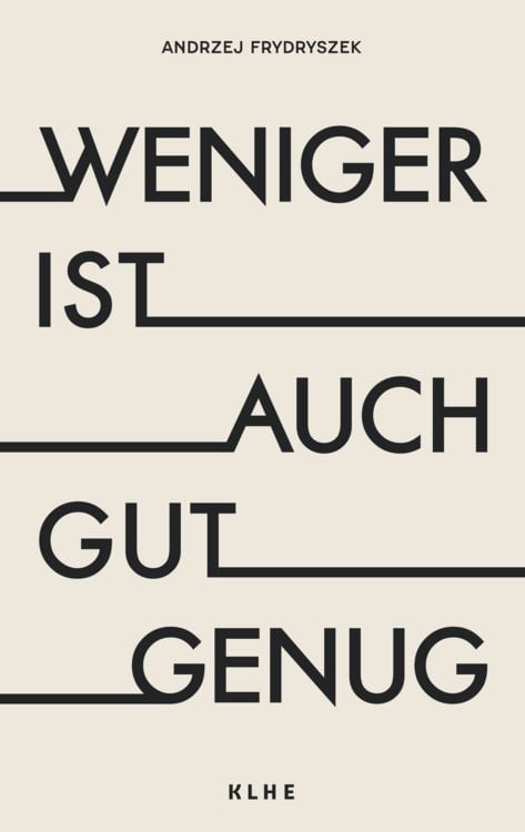 Produktbild: Weniger ist auch gut genug