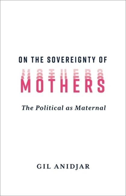 Produktbild: On the Sovereignty of Mothers
