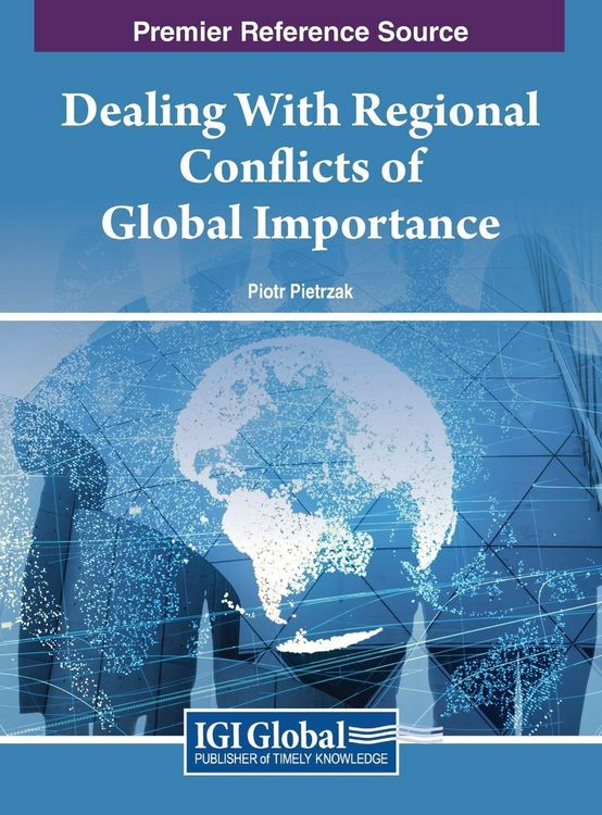 Produktbild: Dealing With Regional Conflicts of Global Importance