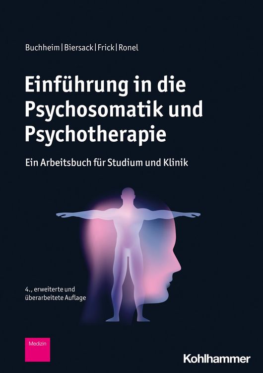 Produktbild: Einf&uuml;hrung in die Psychosomatik und Psychotherapie