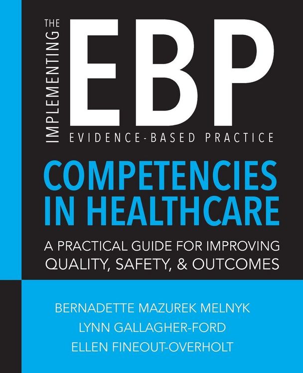 Produktbild: Implementing the Evidence-Based Practice (EBP) Competencies in Healthcare