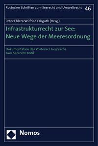 Produktbild: Infrastrukturrecht zur See: Neue Wege der Meeresordnung