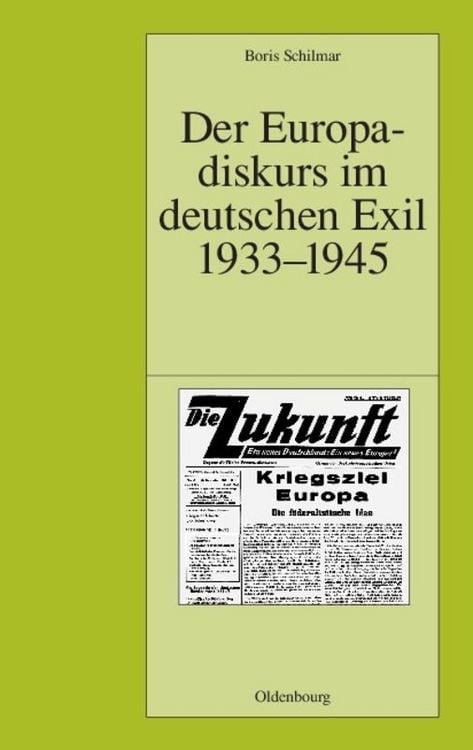 Produktbild: Der Europadiskurs im deutschen Exil 1933-1945