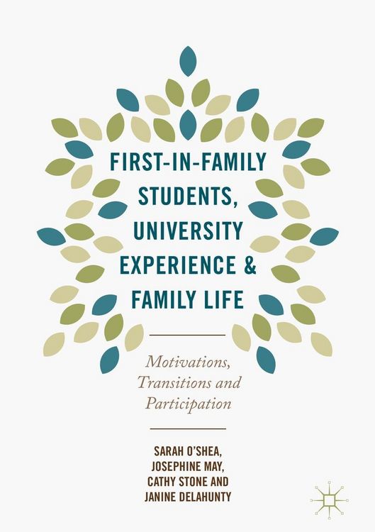 Produktbild: First-in-Family Students, University Experience and Family Life