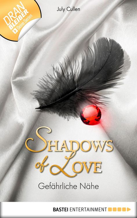 Produktbild: Gef&auml;hrliche N&auml;he - Shadows of Love