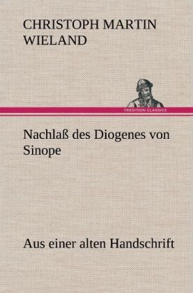 Produktbild: Nachla&szlig; des Diogenes von Sinope